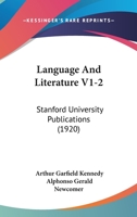 Language And Literature V1-2: Stanford University Publications 1167244249 Book Cover