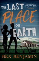 The Last Place on Earth (The Devil at the End) 1068269820 Book Cover