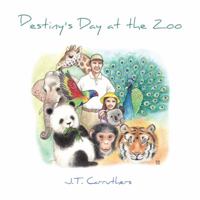Destiny’s Day at the Zoo 198454800X Book Cover