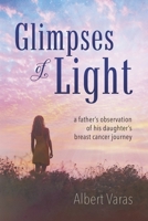 Glimpses of Light B0GRL7RYC8 Book Cover