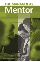 The Manager as Mentor (The Manager as ...) 027598589X Book Cover