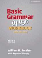 Basic Grammar in Use Workbook with Answers 0521797187 Book Cover
