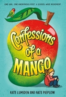 Confessions of a Mango 0316586072 Book Cover