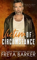 Victim of Circumstance 1988733472 Book Cover