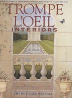 Trompe L'oeil Interiors: How to Create Convincing Murals and Painted Illustrations 1581802137 Book Cover