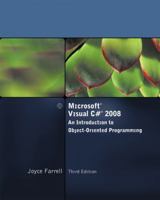 Microsoft Visual C# 2008: An Introduction to Object-Oriented Programming 1423902556 Book Cover
