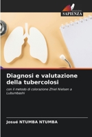 Diagnosi e valutazione della tubercolosi (Italian Edition) 620862438X Book Cover