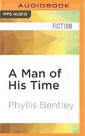 A Man of His Time (Gollancz) 0575008504 Book Cover