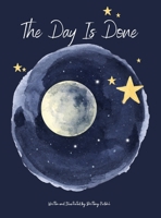 The Day Is Done B09N7Y86WH Book Cover