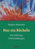 Nur ein Röcheln 3743934027 Book Cover