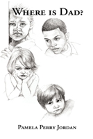 Where is Dad? 1087928028 Book Cover