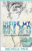 Inside My Mind: Poetic Ramblings of an Introvert 1544944055 Book Cover