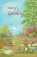Mary's Garden 0982826877 Book Cover