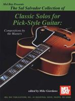 Sal Salvador Collection of Classic Solos for Pick-Style Guitar 0786655933 Book Cover