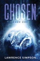 Chosen : Book One 1733044604 Book Cover
