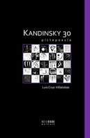 Kandinsky 30: Pictopoesía (Fotopoesía y Pictopoesía) B09MYX1JHP Book Cover