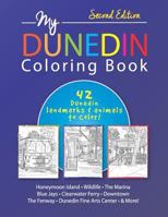 My Dunedin Coloring Book 1731163908 Book Cover