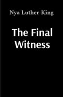 The Final Witness B0F5FH92T2 Book Cover