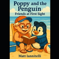 Poppy & the Penguin: Friends at first sight! (Poppy and the Penguin) B0FJM8R9JP Book Cover