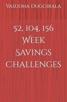 52, 104, 156 Week Savings Challenges B0FQ43ZTGC Book Cover