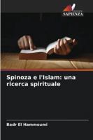 Spinoza e l'Islam: una ricerca spirituale (Italian Edition) 6207822382 Book Cover