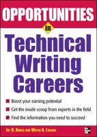 Opportunites in Technical Writing (Opportunities in) 0071493115 Book Cover