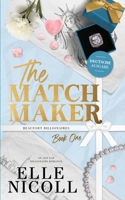 The Matchmaker (Beaufort Billionaires - Deutsche Ausgabe) (German Edition) 1917681607 Book Cover