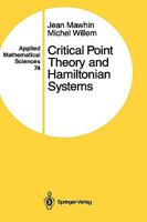 Critical Point Theory and Hamiltonian Systems (Applied Mathematical Sciences) 038796908X Book Cover