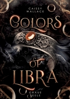 Colors of Libra: Graue Seele 3734759544 Book Cover