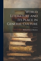 World Literature and Its Place in General Culture 1021668745 Book Cover