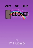 Out of the Closet 1291298819 Book Cover