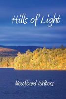 Hills of Light 1483931420 Book Cover