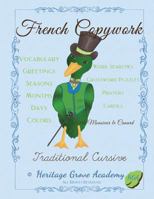 French Handwriting Copywork: Traditional Cursive 1723186694 Book Cover
