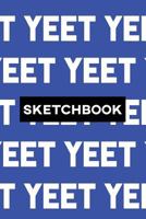 Sketchbook: Yeet Typography Meme Pattern 1793393443 Book Cover