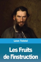 Les Fruits de l'instruction (French Edition) 3967873072 Book Cover