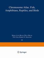 Chromosome Atlas. Fish, Amphibians, Reptiles, and Birds: Volume 3 3642490913 Book Cover