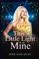 This Little Light of Mine B0FBQ58XMD Book Cover
