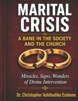 Marital Crisis!: A bane in the society B0GZTC9DJD Book Cover