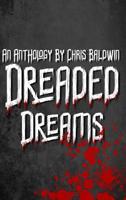 Dreaded Dreams 0368492966 Book Cover