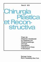 Sondersitzung Plastische Chirurgie Der 87. Tagung Der Deutschen Gesellschaft Fur Chirurgie Am 1. April 1970 in Munchen 3540052887 Book Cover