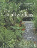Practical Small Gardens 0681879238 Book Cover