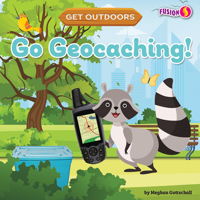 Go Geocaching! null Book Cover