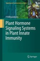Plant Hormone Signaling Systems in Plant Innate Immunity 9401792844 Book Cover