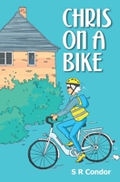 Chris On A Bike 1739328507 Book Cover