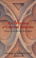 The Mystery of Criminal Behavior 059541592X Book Cover