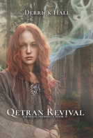 Qetran Revival: Crimson Prophecy Book II B0C63VWFL5 Book Cover