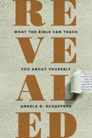 Revealed: What the Bible Can Teach You about Yourself 0835818616 Book Cover