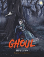 Ghoul 1739153022 Book Cover