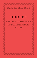 Preface to the Laws of Ecclesiastical Polity 1347139532 Book Cover