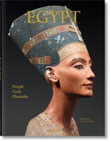 Egypt: People, Gods, Pharaohs 3822870587 Book Cover